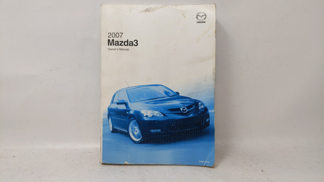 2007 Mazda 3 Owners Manual Book Guide OEM Used Auto Parts - Oemusedautoparts1.com