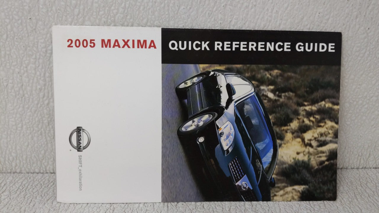 2005 Nissan Maxima Owners Manual Book Guide OEM Used Auto Parts - Oemusedautoparts1.com