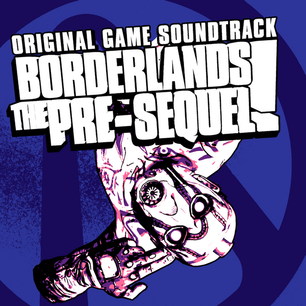Borderlands The Pre-Sequel OST