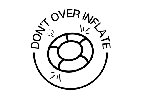 Don't Over Inflate