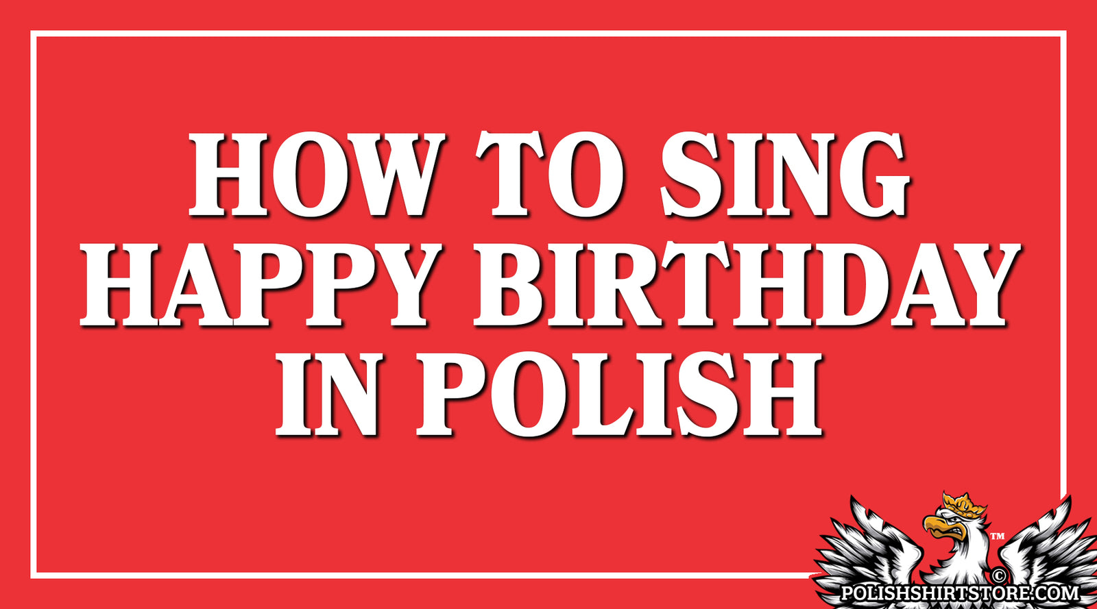 how to sing happy birthday in polish - sto lat words