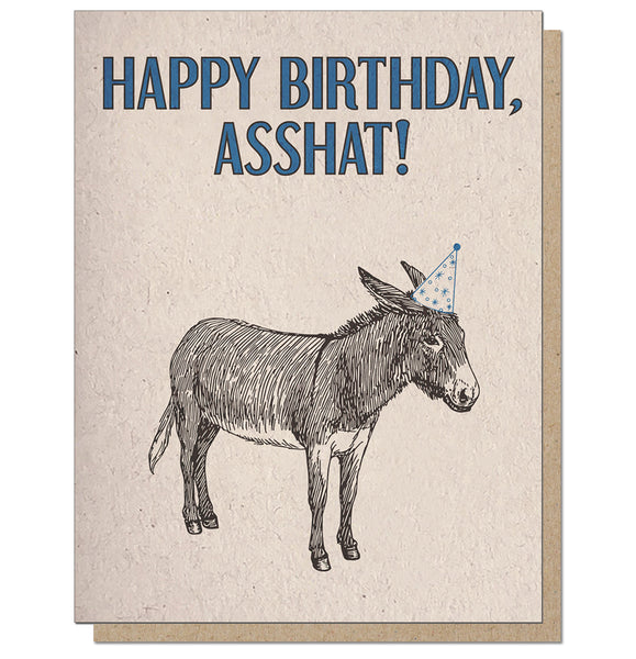 Happy Birthday Asshat Letterpress Birthday Card