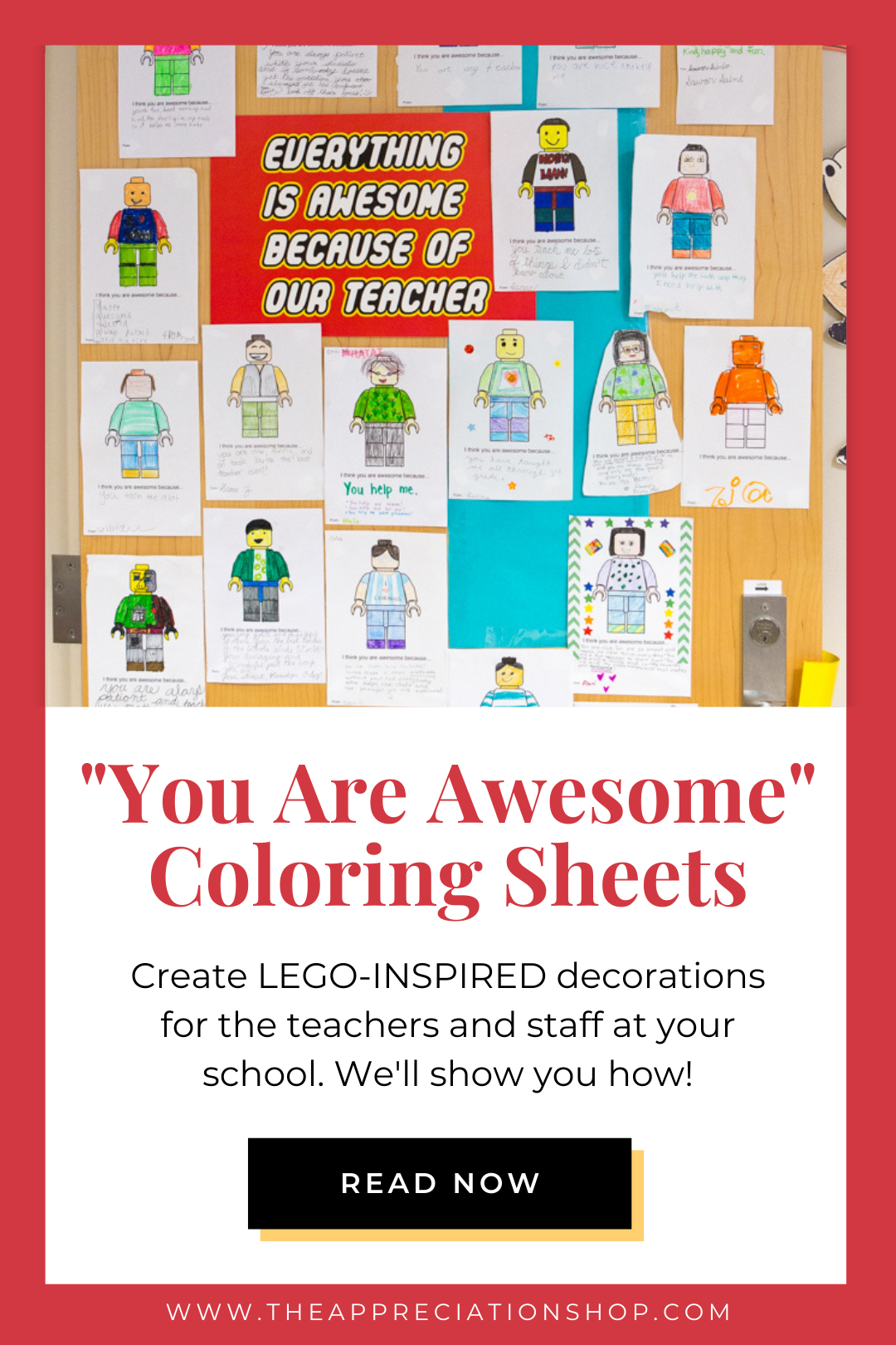 "You Are Awesome" Lego themed Minifig coloring sheets for teacher appreciation week