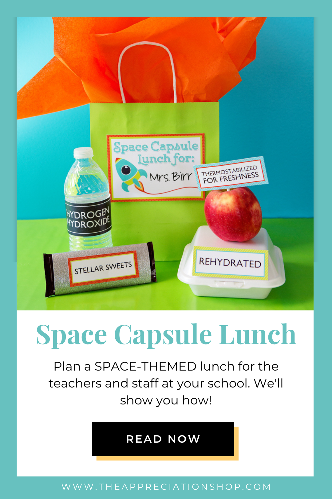 Space capsule lunch - Space themed lunch ideas and printables for teacher appreciation