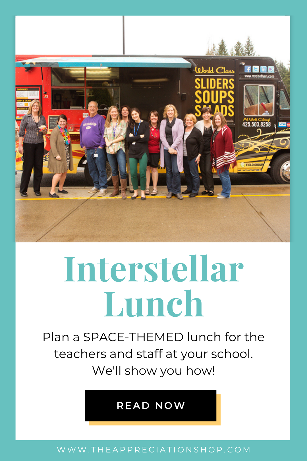"Interstellar Lunch" Space themed teacher appreciation lunch ideas and printables
