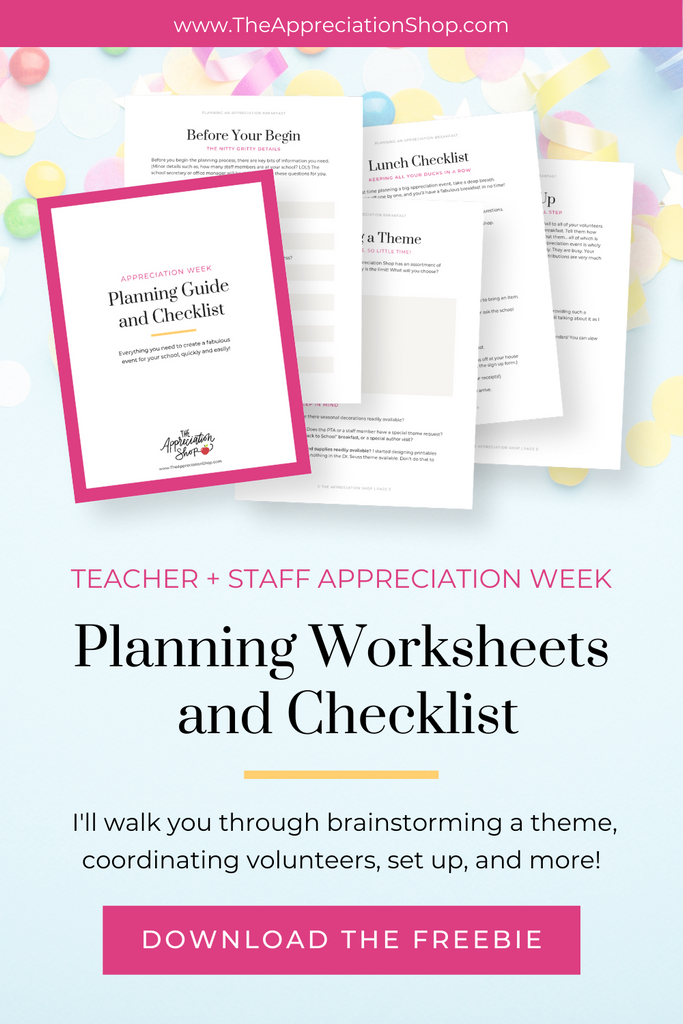 How to organize teacher appreciation week at your school with step by step instructions and a free planning guide with checklists.