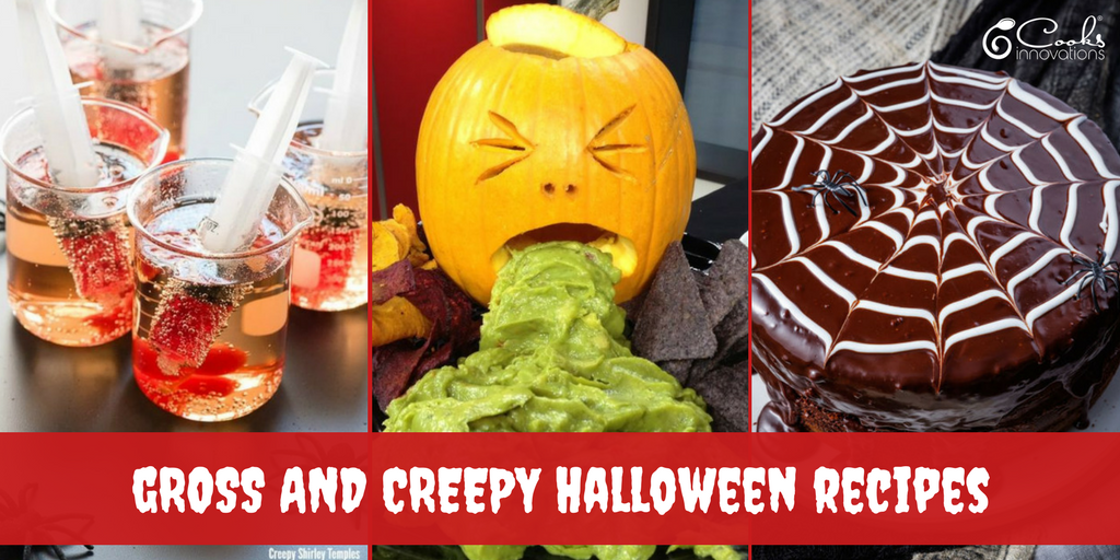 8 Gross And Creepy Recipes For Halloween Cooks Innovations