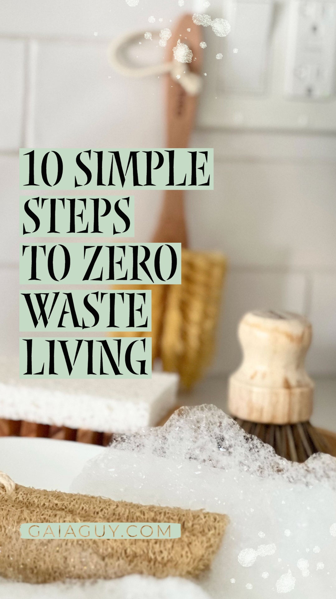 10 steps to zero waste living