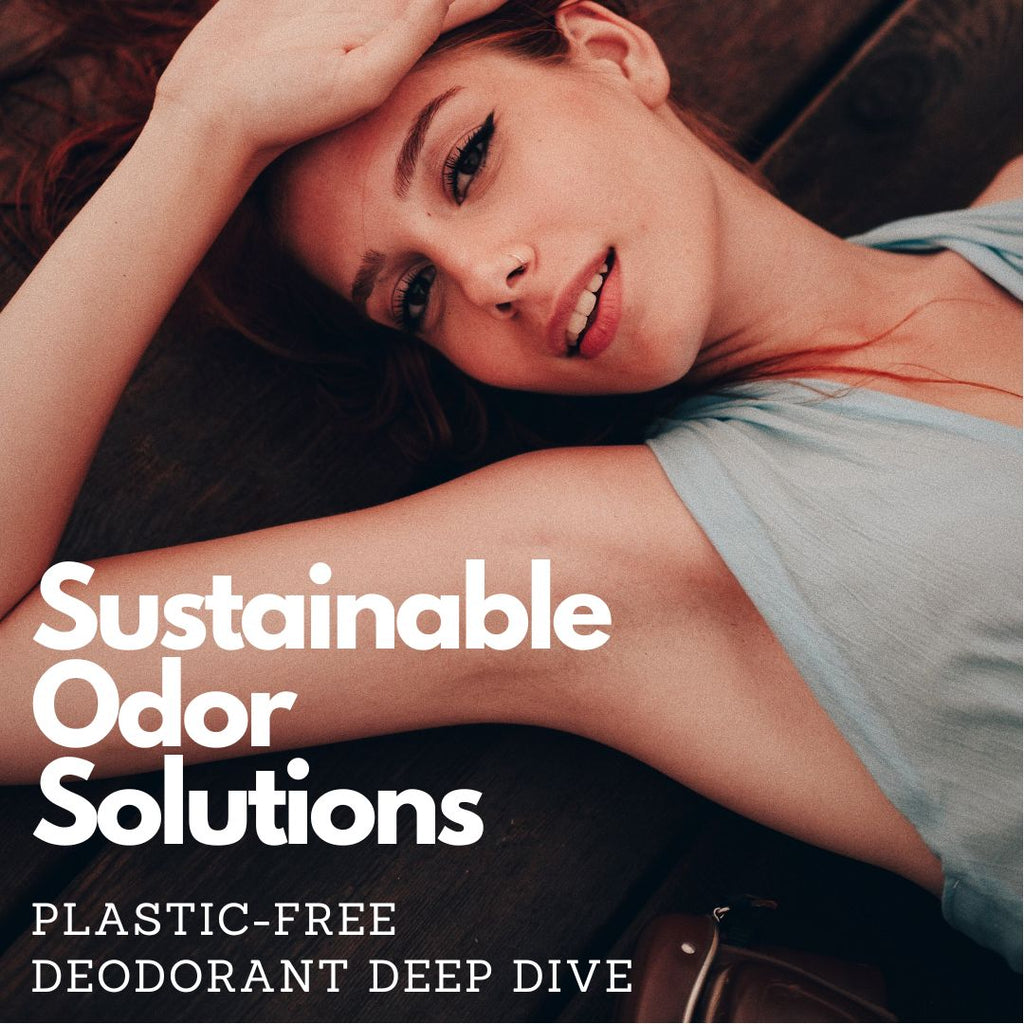 sustainable odor solutions plastic-free deodorant