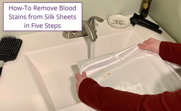 How To Remove Blood Stains from Silk Bedding
