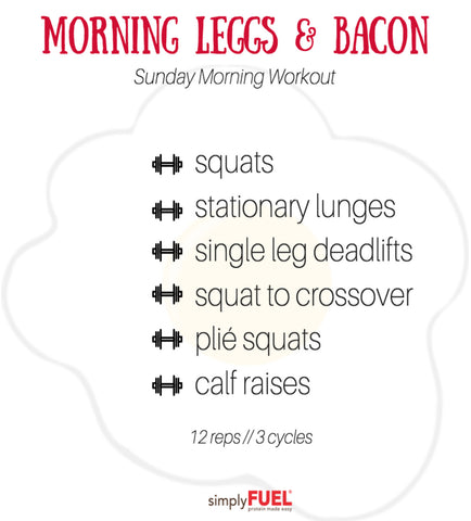 Morning Leggs & Bacon