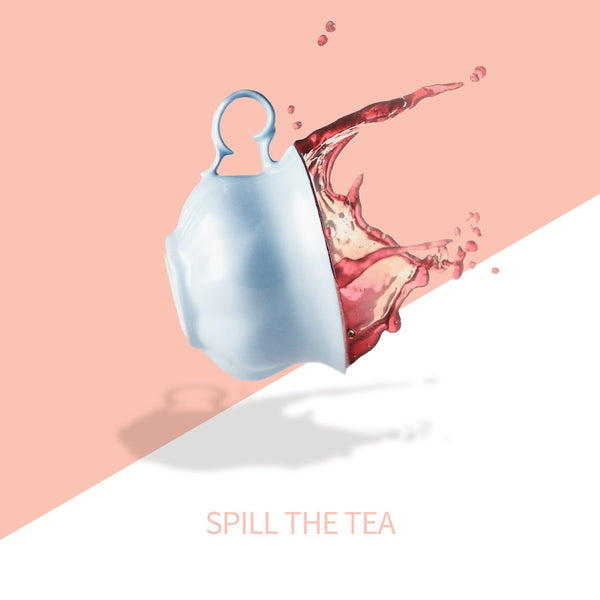 What is the meaning of spill the tea? - Question about English