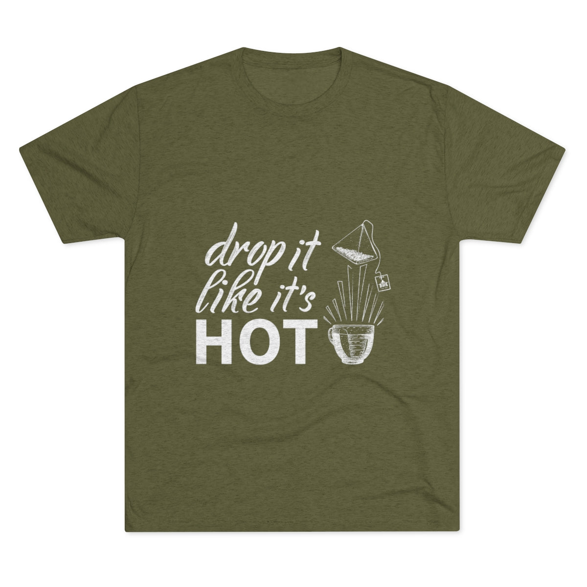 Drop It Like It's Hot Graphic Tee