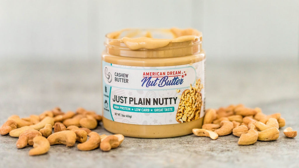 How We Developed Our Specialty Cashew Butter American Dream Nut Butter