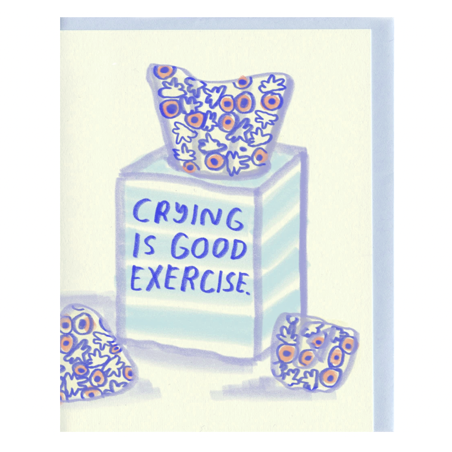 Crying is Good Exercise