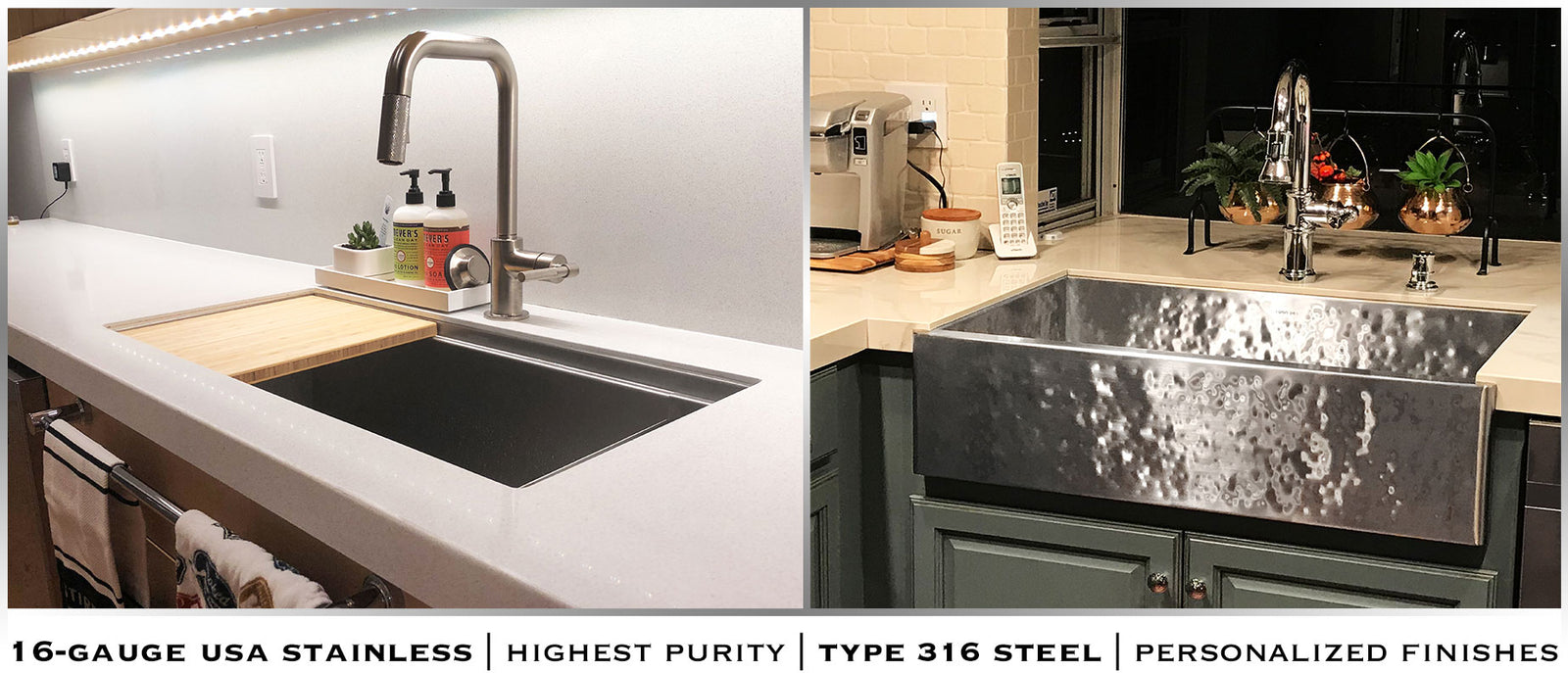 Undermount 16 gauge stainless steel kitchen sinks. Select from hammered and textured type 316 steel finishes in farmhouse or standard under mount installation.