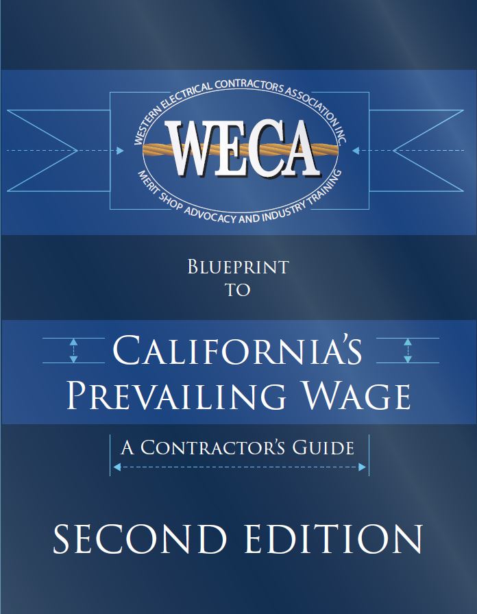 Blueprint to California's Prevailing Wage A Contractor's Guide 2nd E