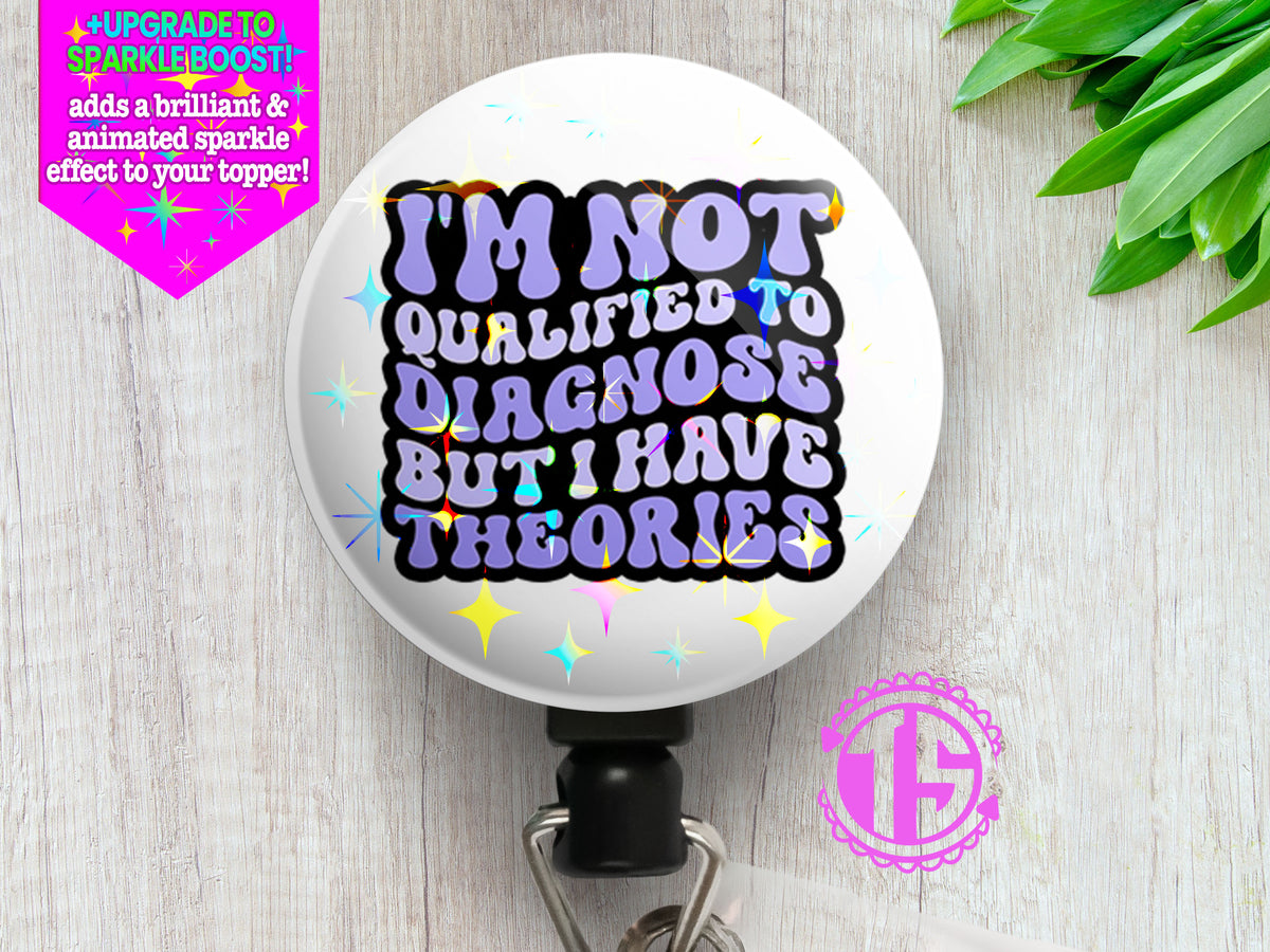 Humorous I have theories - retractable badge reel - badge holder - fun