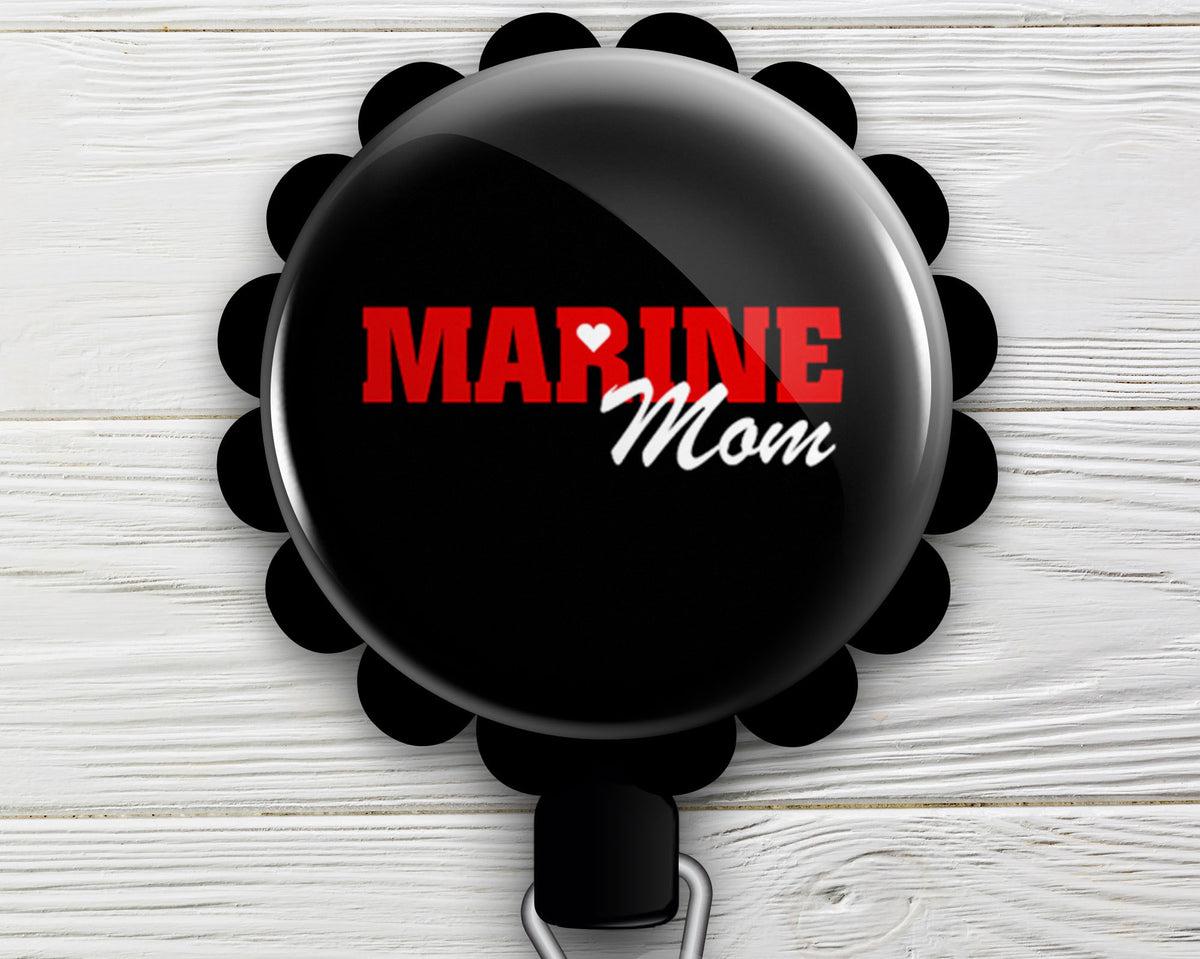 Proud Marine Mom - Retractable Badge Holder - Badge Reel