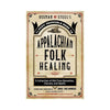 Appalachian Folk Healing Book