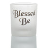 FROSTED ENGRAVED GLASS BLESS BE - VOTIVE CANDLE HOLDER - Earth's Elements