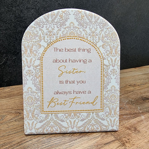 Sister, Always A Best Friend Plaque - Gift Boxed