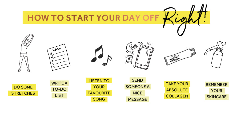 Graphic listing ways to start the day off right, including messaging a friend and listening to your favourite music
