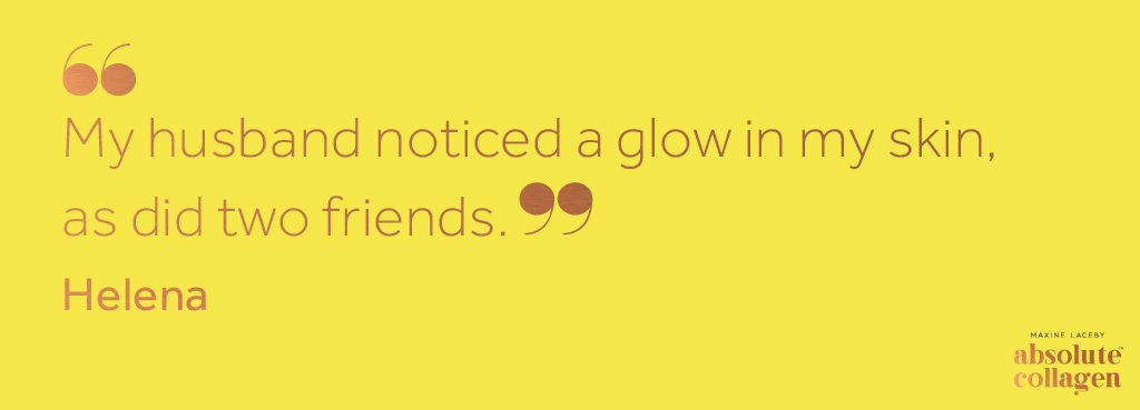 Copper text on yellow background describing how an Absolute Collagen customer noticed a glow to her skin after taking Absolute Collagen