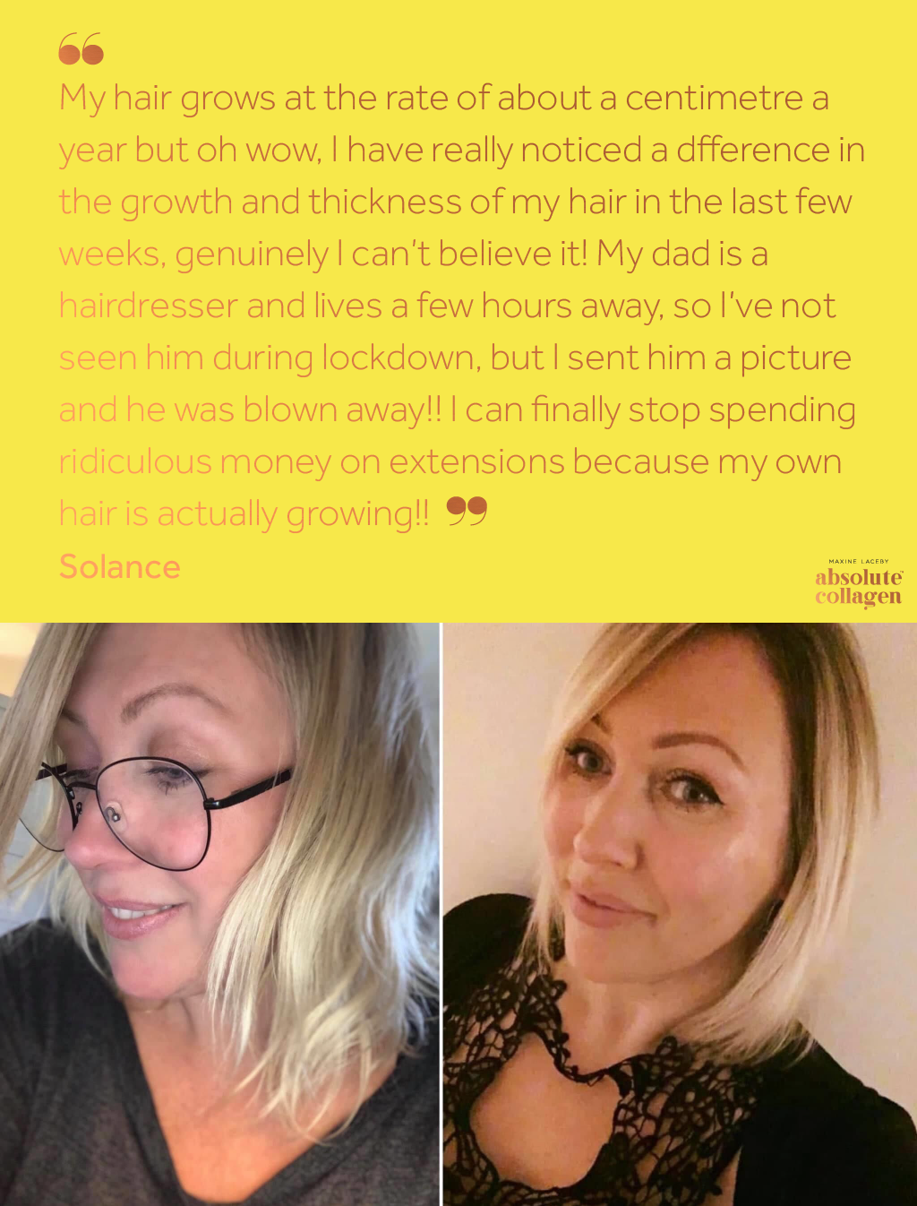 Before and after photos of a white woman with blonde hair showing increased hair growth from taking Absolute Collagen, below text on a yellow background describing how Absolute Collagen has helped her