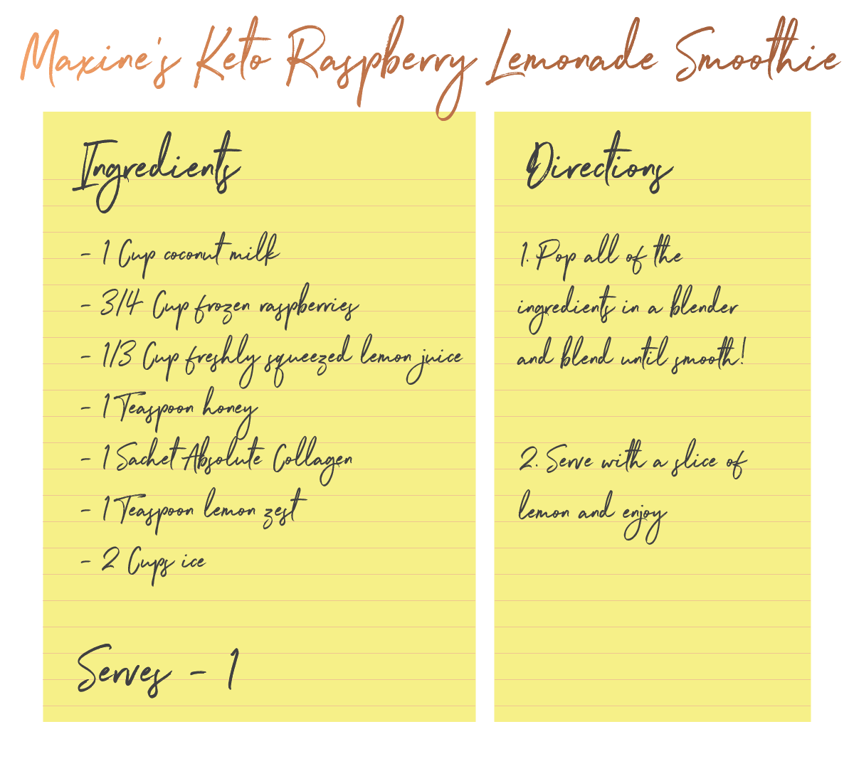 Image with cursive text on a yellow background showing a recipe for a keto raspberry lemonade collagen smoothie