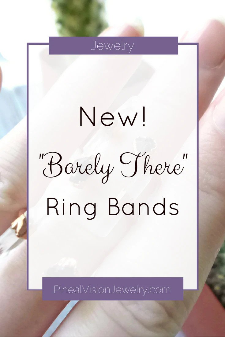 New barely there ring bands.