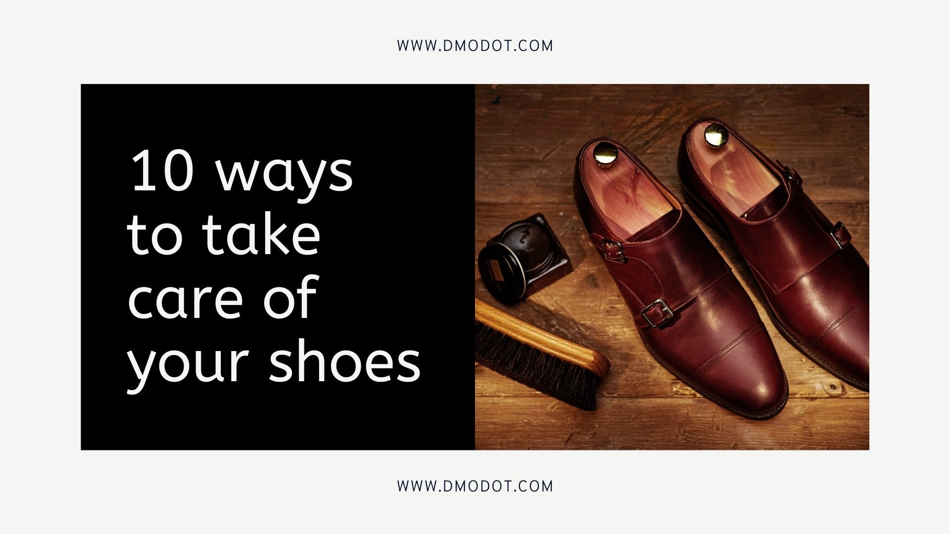 10 Ways to Take Care of your Shoes