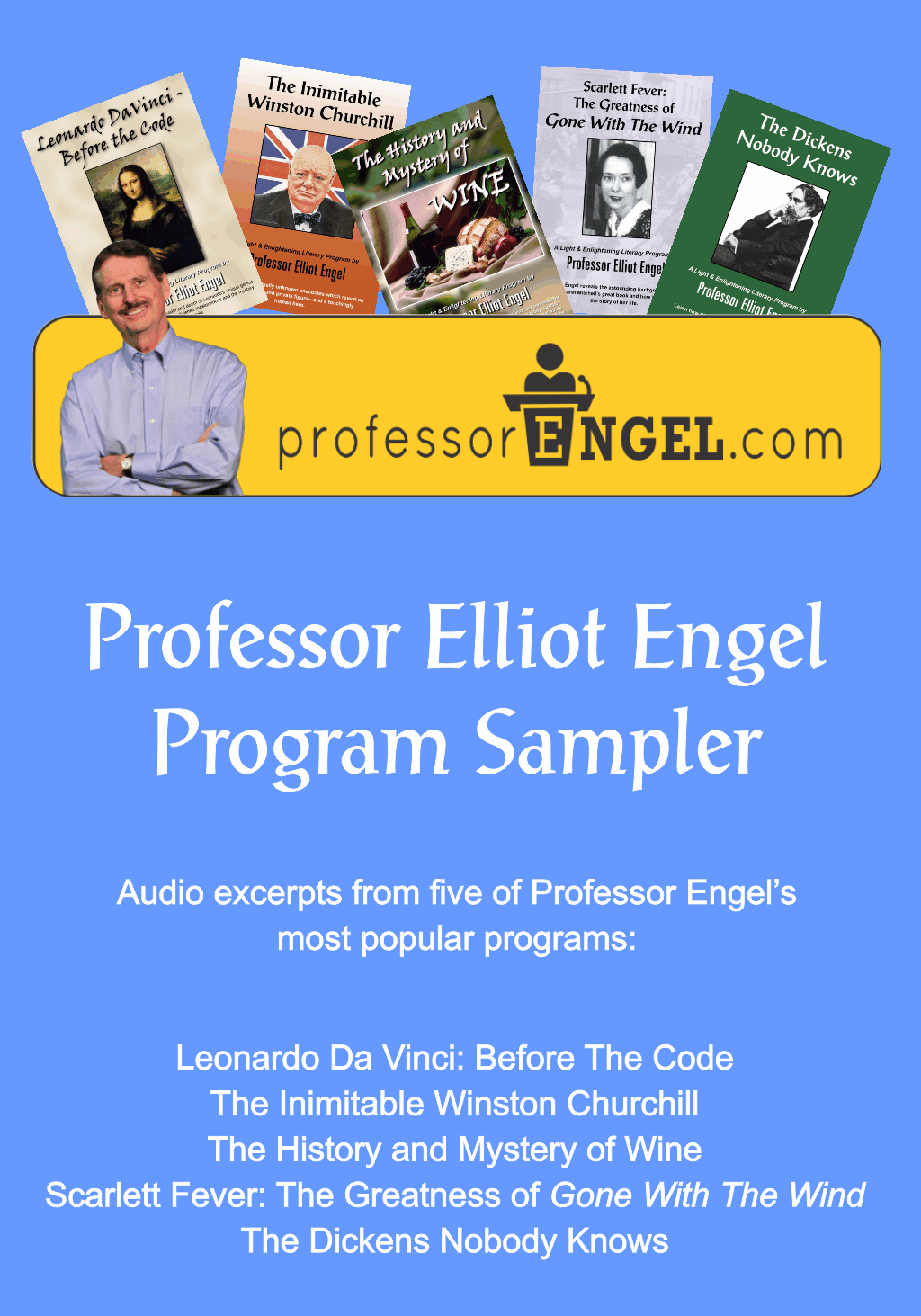 Free Download Audio Program Sampler Professor Elliot Engel