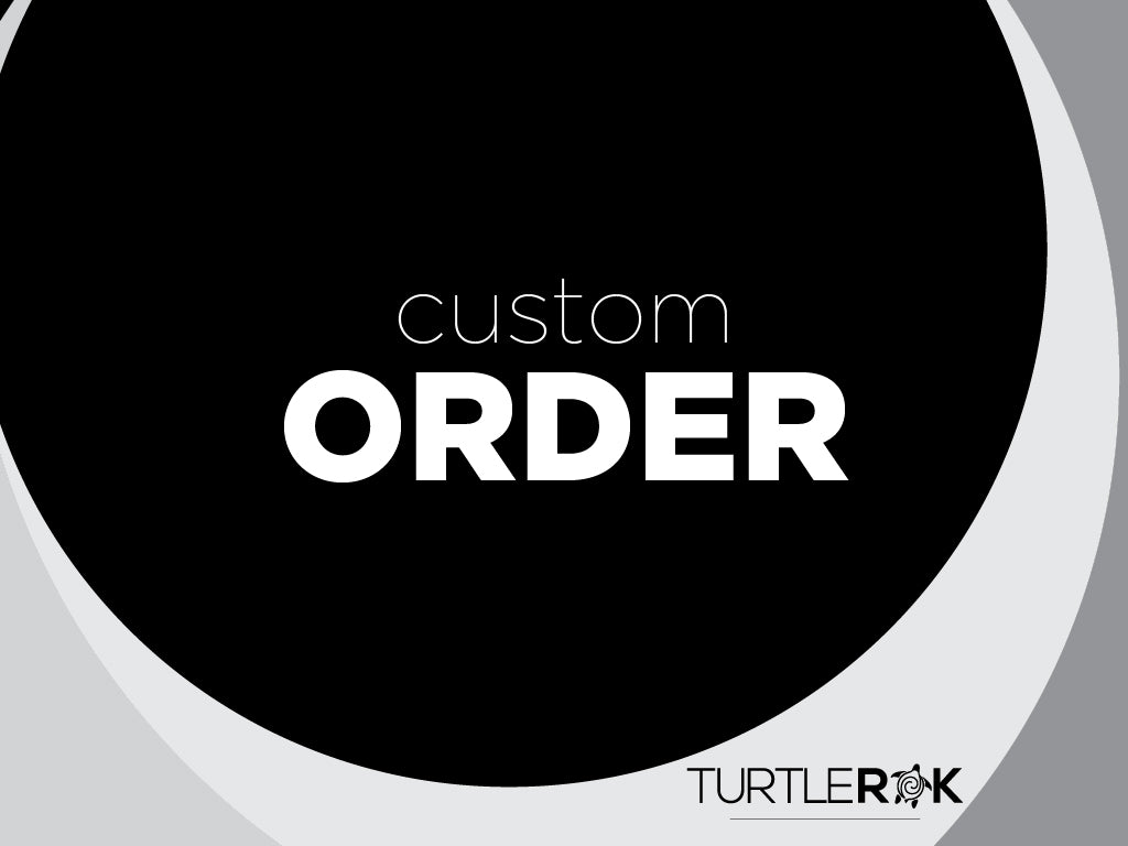 Custom order for Robert