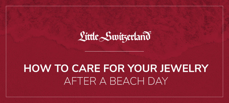 How to care for your jewelry after a beach day