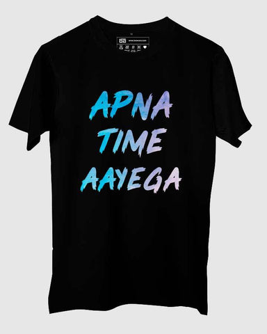 Apna Time Aayega Printed Tshirt online