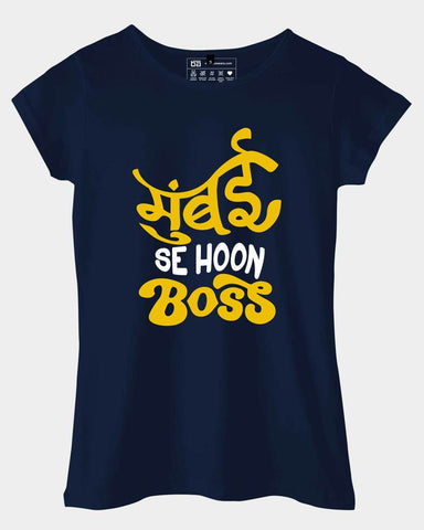 women mumbai se hoon boss tshirt online