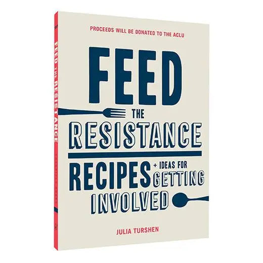 feed the resistance