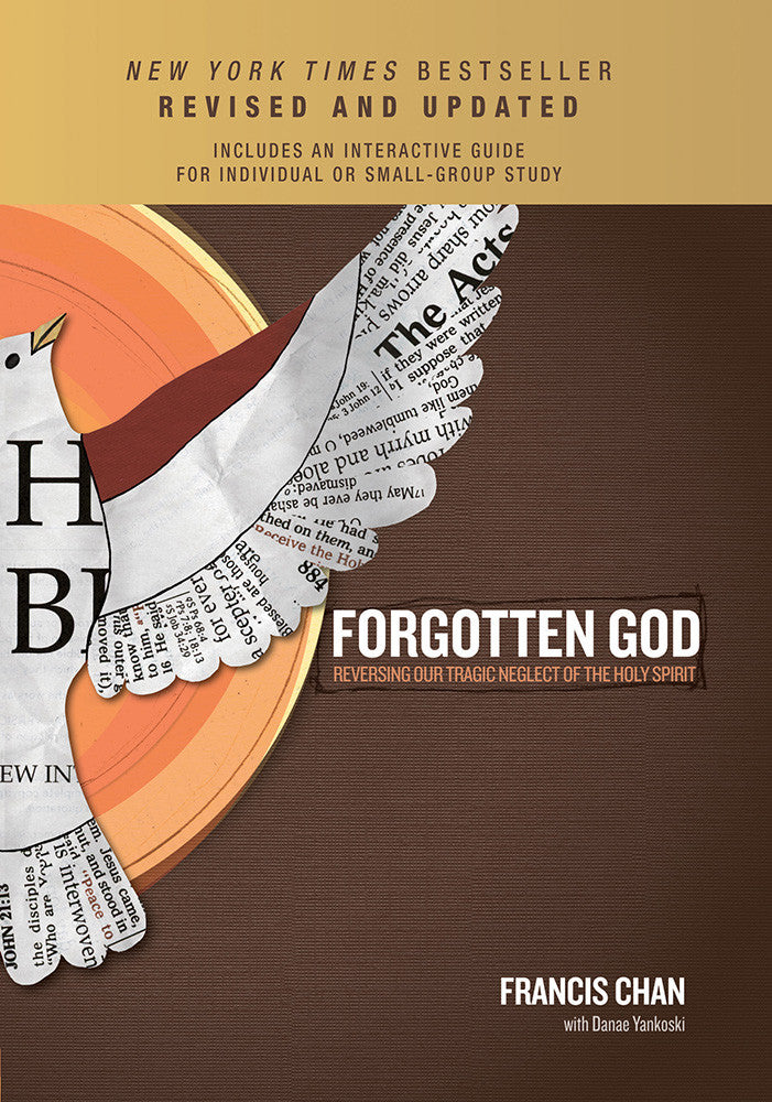 Forgotten God Revised and Updated Hard Cover Edition - Francis Chan | David C Cook