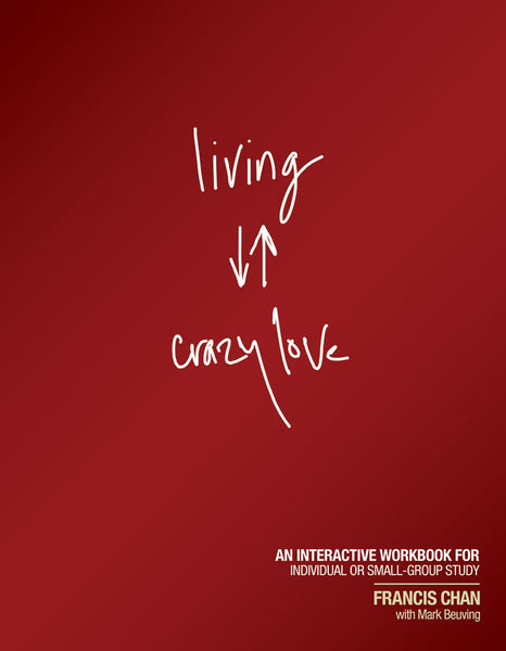living crazy love book cover image