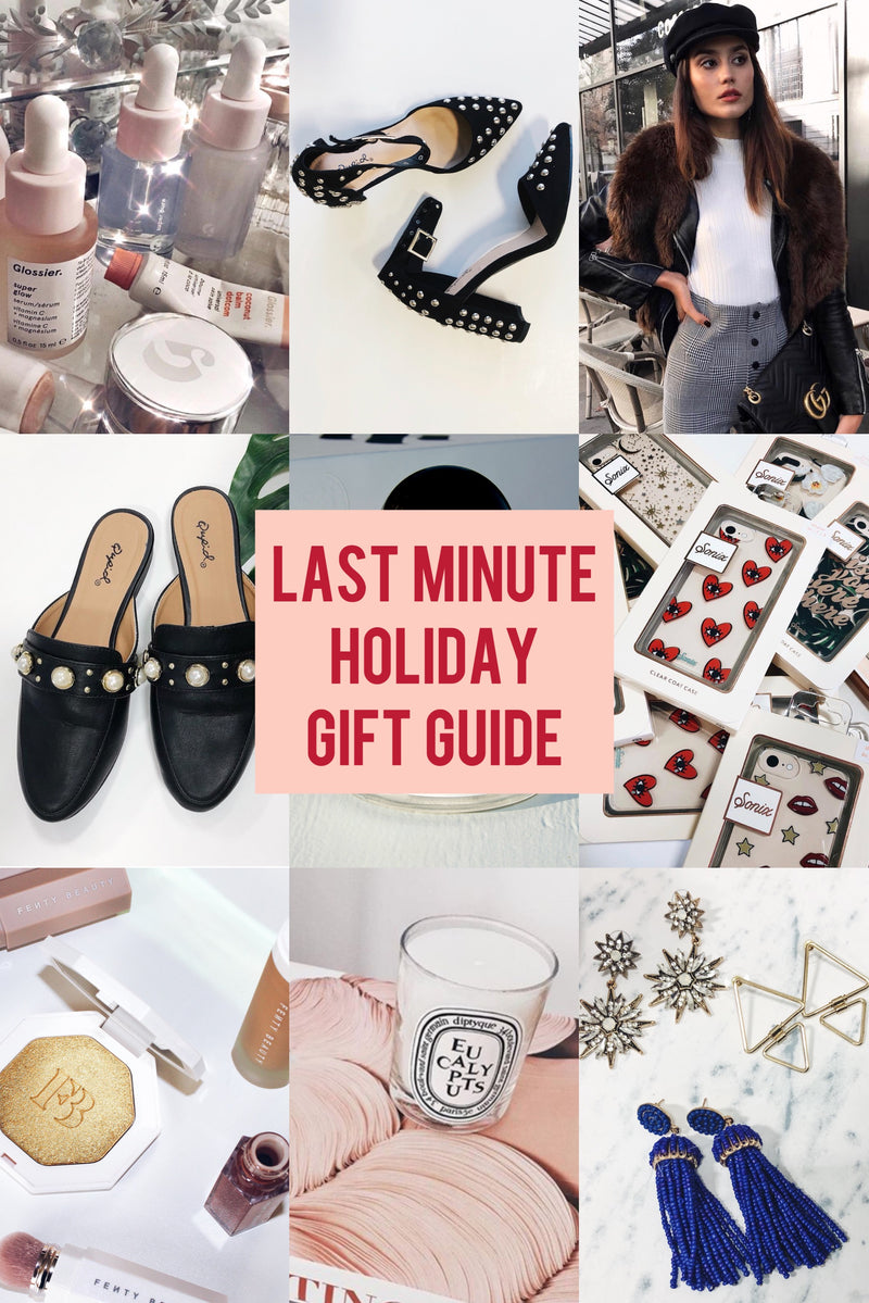 LAST MINUTE HOLIDAY GIFT GUIDE