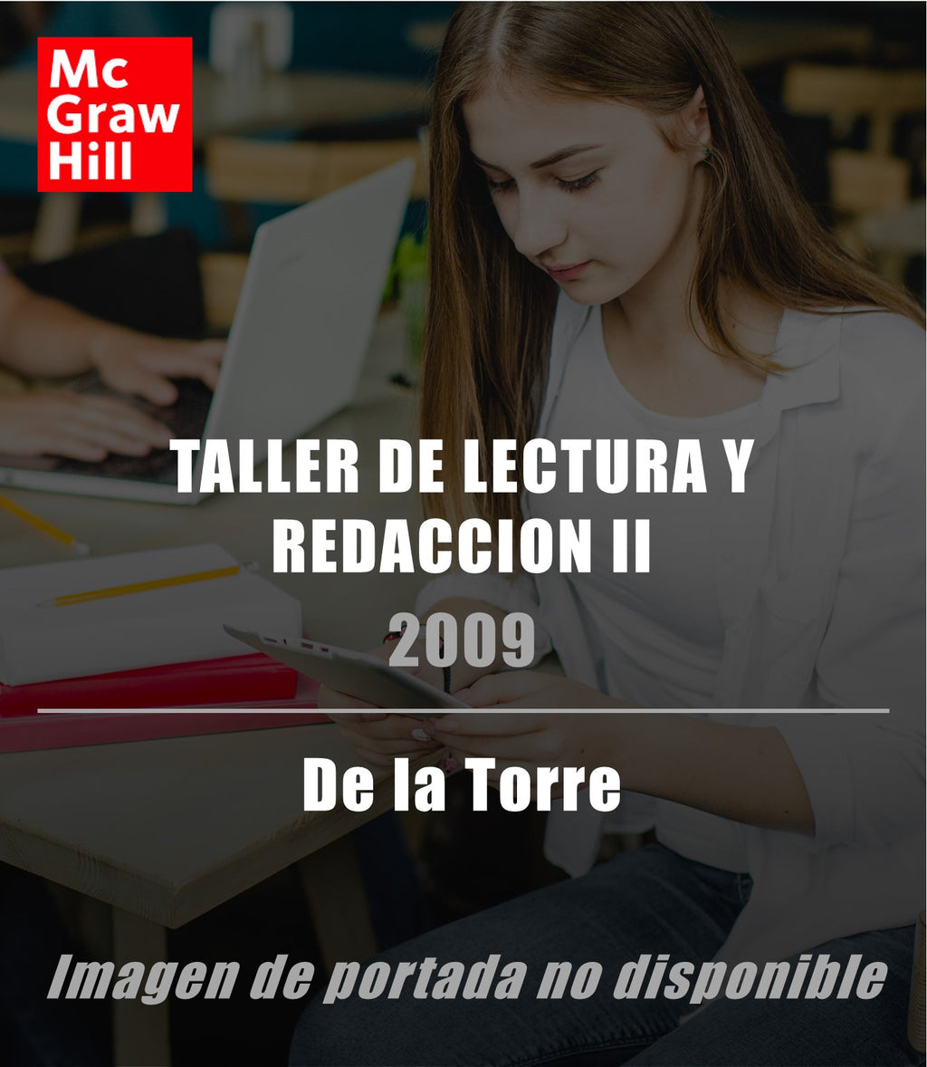 E-BOOK TALLER DE LECTURA Y REDACCION II | McGraw-Hill | Myebooks