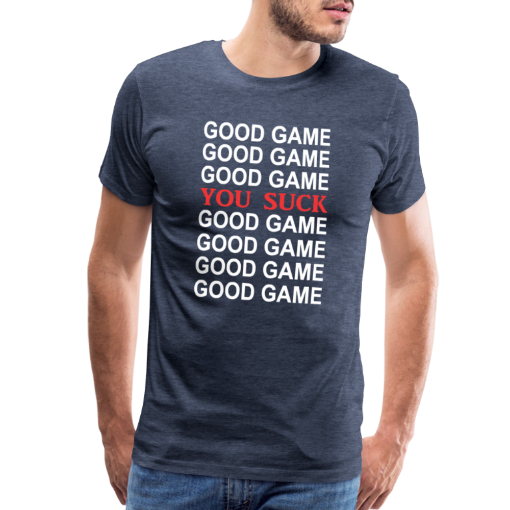 Good Game-You Suck-Short Sleeve