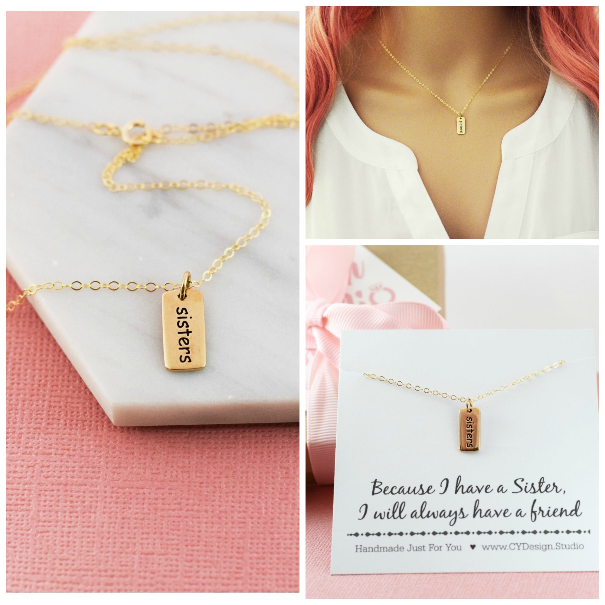 Because I Have a Sister I Will Always Have a Friend / 14k Gold Filled Necklace / Gift for Her / Simp