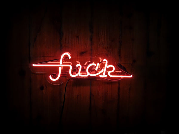 Fuck Neon Sign - Noble Gas Industries