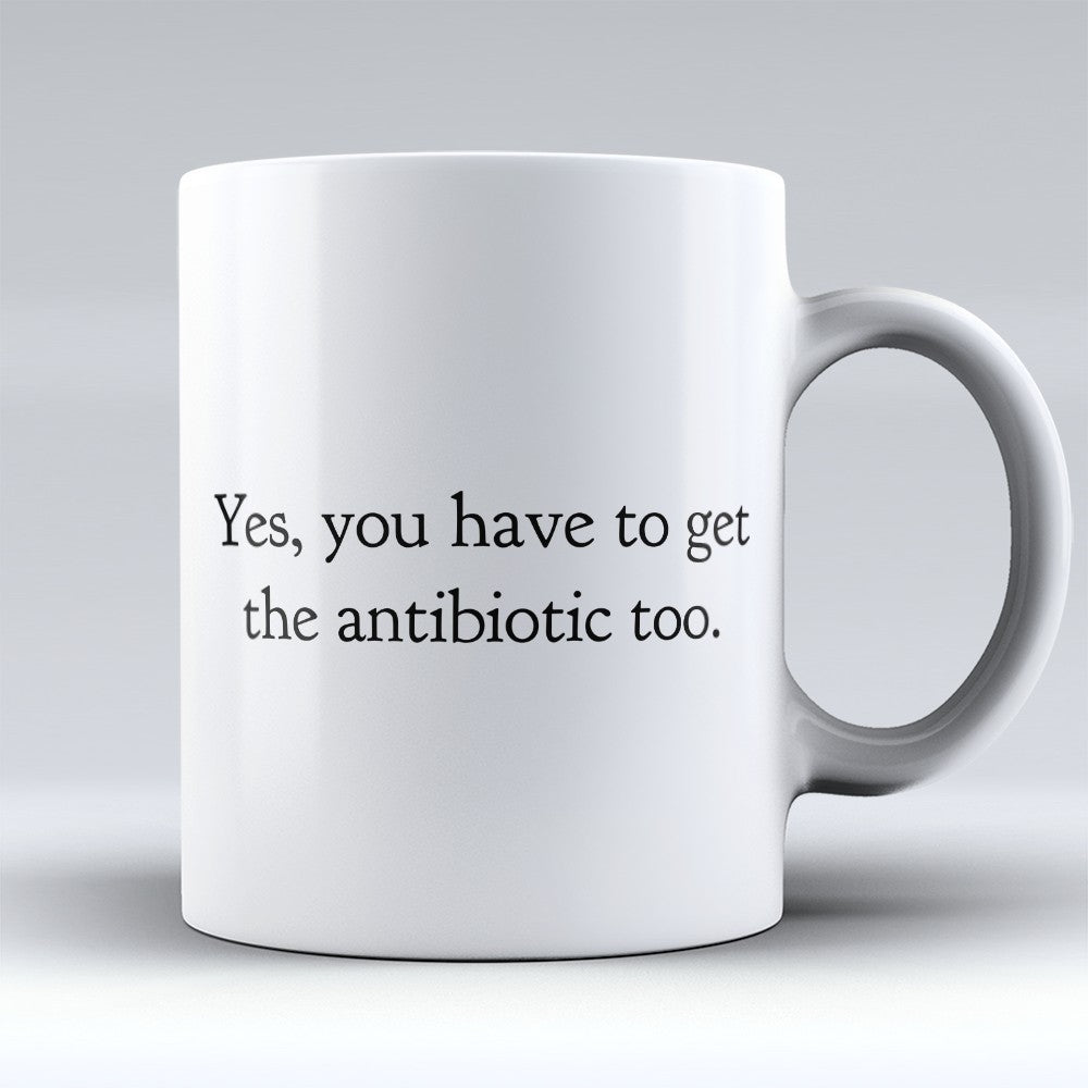 Pharmacist Mugs | Limited Edition - "Antibiotic" 11oz Mug
