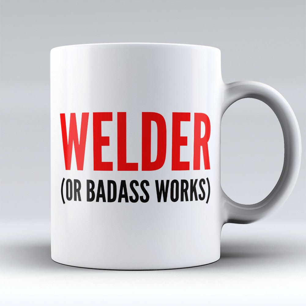 Welder Mugs | Limited Edition - "Badass Works" 11oz Mug