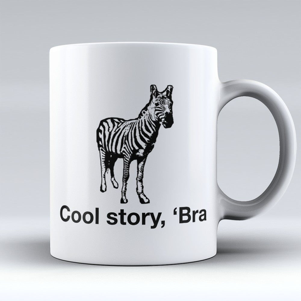 Zebra Mugs | Limited Edition - "Cool Story Bra" 11oz Mug