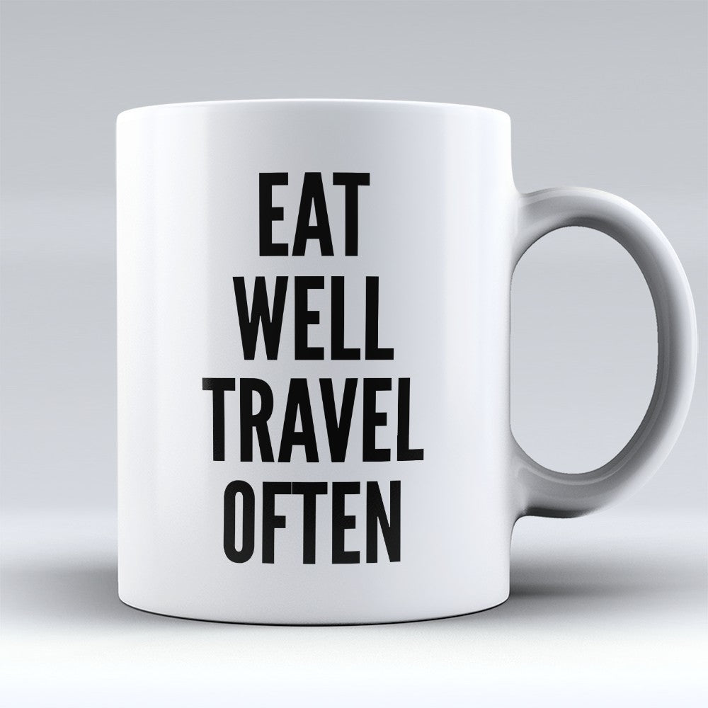 Travel Mugs | Limited Edition - "Eat Well" 11oz Mug