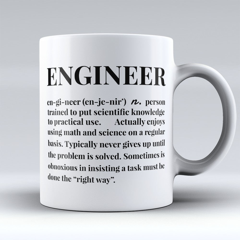 Engineer Mugs | Limited Edition - "Engineer Definition" 11oz Mug